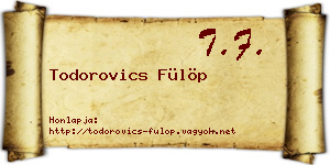 Todorovics Fülöp névjegykártya